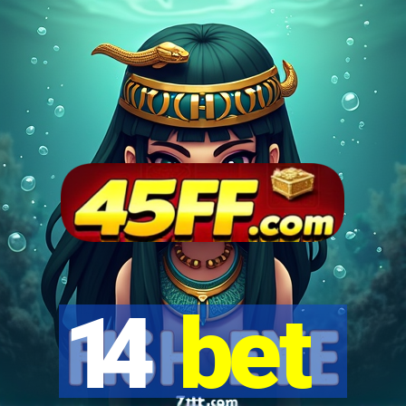 14 bet